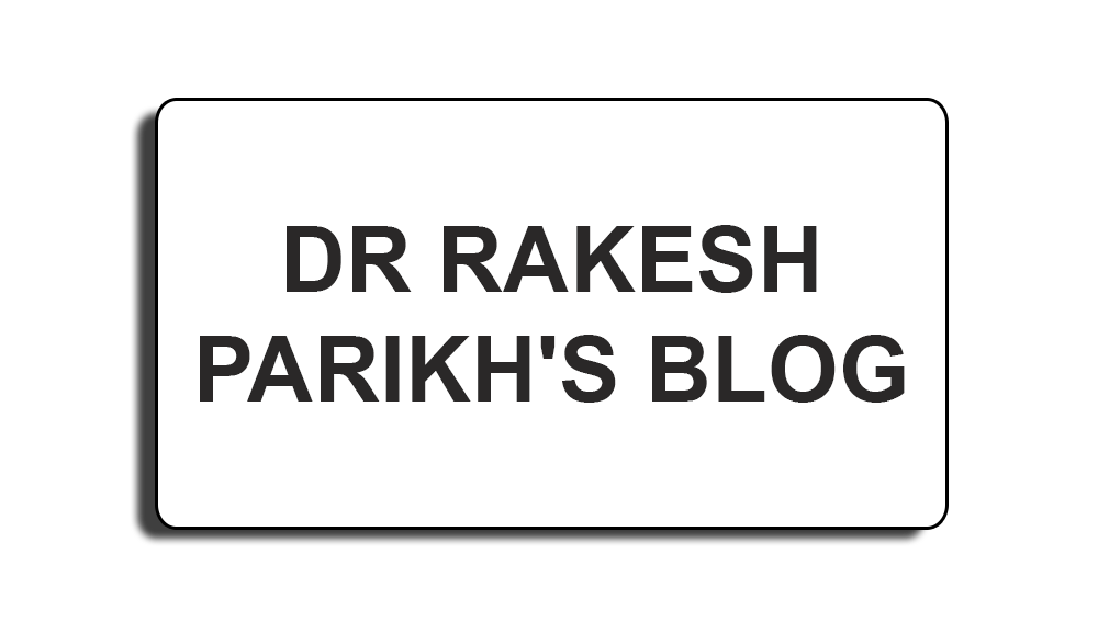 Dr. Rakesh Parikh's Blog